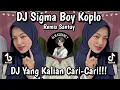 Download Lagu DJ SIGMA BOY REMIX KOPLO REGGAE FULL BASS ALW KURANG Y VIRAL TIKTOK