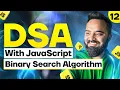 Binary Search Algorithm DSA with JavaScript Part 12 Real-World Example