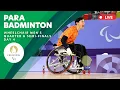Para Badminton - Wheelchair Men's Quarterfinal \u0026 Men's and Women's Semifinals | Day 4