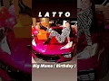 Latto BIRTHDAY ( Big Mama )