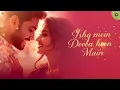 Download Lagu New Hindi Romantic Song 2025 💗 | Best Romantic Song 2025 | ISHQ MEIN DOOBA HOON MAIN