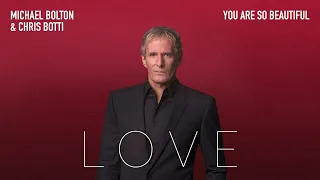 Michael Bolton & Chris Botti | You Are So Beautiful (Official Visualizer)