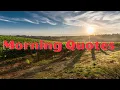 Your Daily Morning Quotes Inspirational Motivational Quotes