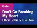 Download Lagu Don't Go Breaking My Heart - Elton John \u0026 Kiki Dee | Karaoke Version | KaraFun