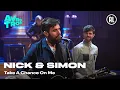 Download Lagu Nick \u0026 Simon en band  - Take A Chance On Me | Take a chance on me