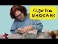DIY Memory Box from an Old Cigar Box Decoupage Tips