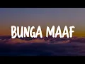 Download Lagu Bunga Maaf, Bunga Abadi, penjaga hati || \