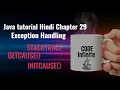 Java tutorial Hindi Chapter 29 - Exception Handling Part 4