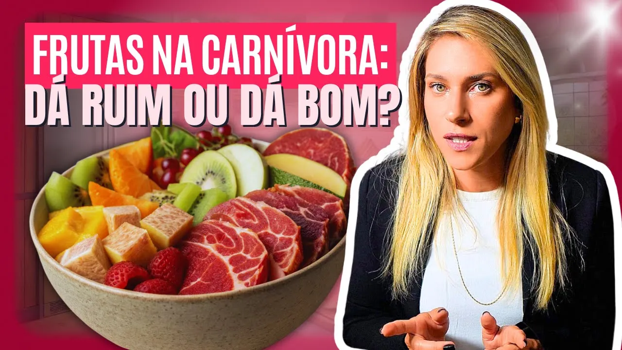 Dieta CARNÍVORA com FRUTAS? Entenda as Diferenças, Benefícios e RISCOS! | Lua Ferrari Nutricionista