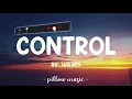 Control - Halsey (Lyrics) 🎵