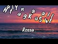 Rossa - Hati Yang Kau Sakiti | Lirik Lagu