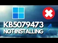 FIX 2026-03 Security Update KB5079473 26200 8037 Not installing in Windows 11 Version 25H2