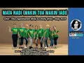 Download Lagu Mata Nadi (Makin Tua Makin Jadi) - chor. Eka Agustiawan (INA) \u0026 Ghufy (INA) - May 2025