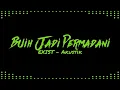 Download Lagu Buih Jadi Permadani - Exist Akustik (midi karaoke)