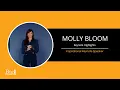 Molly Bloom - Inspirational Keynote Speaker