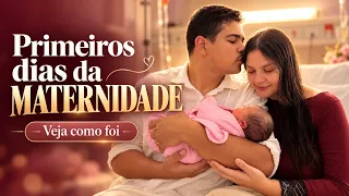 Primeiros dias da maternidade como foi🙌