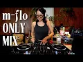 Lagu 【DJ MIX】m-flo Only Mix 1Hour🚀💞 come again john peach remix⭐️
