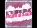 Automotivo Delas - Paredão Do Alemão