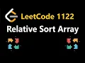 Relative Sort Array - Leetcode 1122