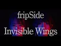 Download Lagu fripSide/Invisible Wings(Official MV/Full)