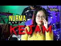 Lagu KEJAM - NURMA PAEJAH - SRB Production