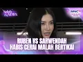 RUBEN VS SARWENDAH HABIS CERAI MALAH BERTIKAI | SELEB ON NEWS