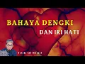 Download Lagu BAHAYA DENGKI DAN IRI HATI - USTADZ ADI HIDAYAT