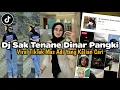 Download Lagu DJ SAK TENANE DINAR PANGKI VIRAL TIKTOK 2023 DJ SLIRAMU PALING TAK SAYANG DINAR FVNKY VIRAL TIKTOK