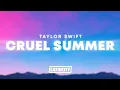 Download Lagu Taylor Swift - Cruel Summer (Lyrics)