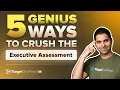 The Best Way to Study for the Executive Assessment