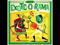 Lagu Various – Exotic-O-Rama : 50's 60's Rock \u0026 Roll, Rhythm \u0026 Blues, Doo Wop, Swing, Afro-Cuban, Soul LP