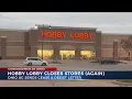 Hobby Lobby closes after cease and desist order