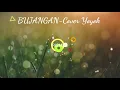 Download Lagu BUJANGAN-COVER YOYOK