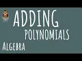 Polynomial Addition in ALGEBRA