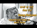 Download Lagu 4K | Raag Kalyaan | Yaarare Dhaa Saanoon Sathar Changaa  | Ustad Baljit Singh Ji Delhi Wale