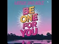 Eli Brown - Be The One For You (Leroy 150 Edit)