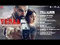 Download Lagu Vedaa - Full Album | John Abraham | Sharvari | Tamannaah Bhatia | Abhishek Banerjee