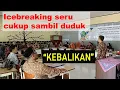 Download Lagu ICEBREAKING KEBALIKAN