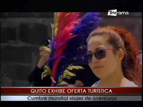 Quito Exhibe oferta turística Cumbre mundial viaje de aventuras