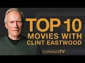 Download Lagu Top 10 Clint Eastwood Movies