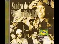 SANDRA DE SA OLHOS COLORIDOS + BANDA BLACK RIO (ORIGINAL)
