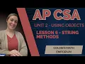 AP CSA - Unit 2 Using Objects