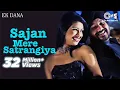 Download Lagu Sajan Mere Satrangiya Song Video Ft. Priyanka Chopra Jonas - Ek Dana | Daler Mehndi | Punjabi Hits
