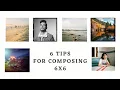 Download Lagu 6 Tips For Composing 6x6 Format (Square Crop)