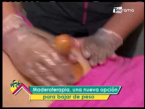 Maderoterapia, una nueva opción para bajar de peso