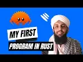 Getting Started with Rust Writing My First Program