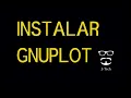 Instalar Gnuplot en Ubuntu