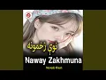 Download Lagu Naway Zakhmuna