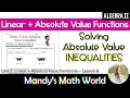 Algebra 2 Solve Absolute Value Inequalities