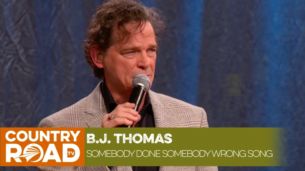 B. J. Thomas - Somebody Done Somebody Wrong Song B. J. Thomas - Somebody Done Somebody Wrong Song